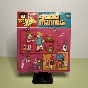 Peter Pan PreSchool Days Good Manners • Record 2368 • 33 RPM Vintage Album